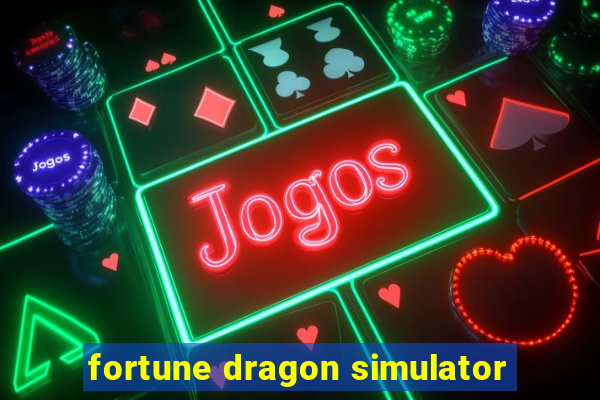 fortune dragon simulator